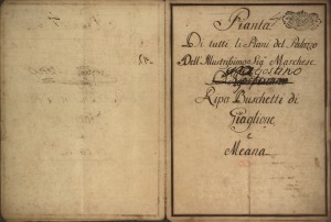 Pianta di tutti li Piani del Palazzo dell’Illustrissimo Sig.r Marchese Agostino Ripa Buschetti di Giaglione e Meana, 1769. Biblioteca civica centrale, Cartografico  8/8.8.03© Biblioteche civiche torinesi