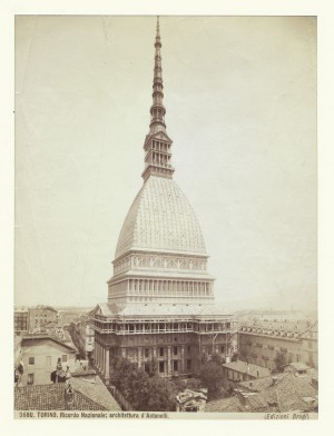 Mole Antonelliana. Fotografia Brogi. © Archivio Storico della Città di Torino